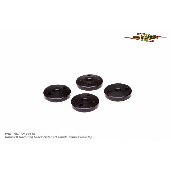 PR Machined Shock Pistons (13mm)1.8mmx2 Hole (4)